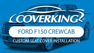 How to Install 2015-2018 Ford F150 Crew Cab Custom Seat Covers | COVERKING®